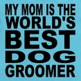 thumbnail image 2 of CafePress - My Mom Is The Worlds Best Dog Groomer Body Suit - Cute Infant Bodysuit Baby Romper - Size Newborn - 24 Months, 2 of 3
