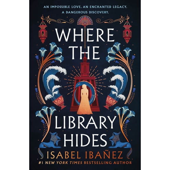 Where the Library Hides: A Novel (Hardcover)