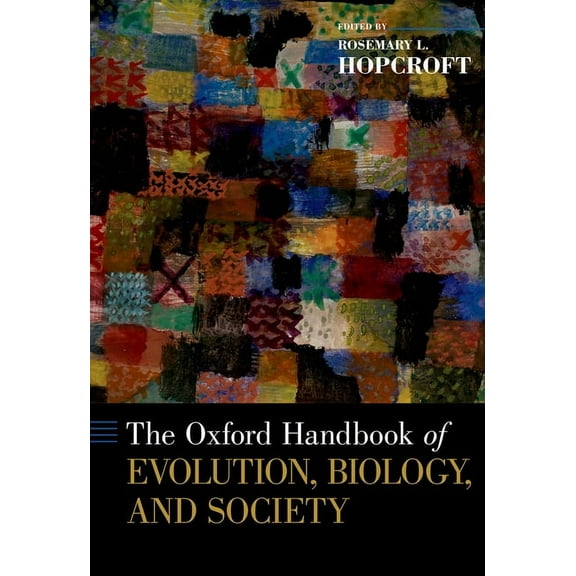 Oxford Handbooks Oxford Handbook of Evolution, Biology, and Society, (Hardcover)