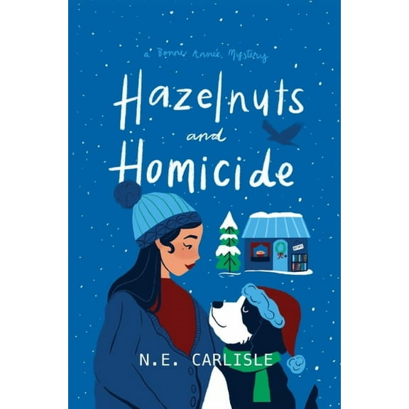 Hazelnuts and Homicide: A Bonne AnnÃ©e Mystery, (Paperback)