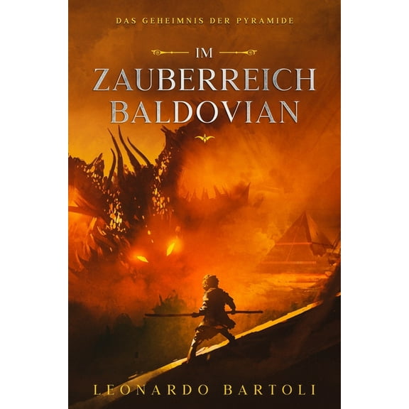 Im Zauberreich Baldovian: Das Geheimnis Der Pyramide (Paperback)
