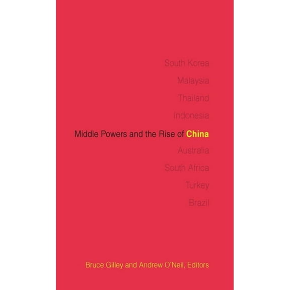 Middle Powers and the Rise of China, (Hardcover)