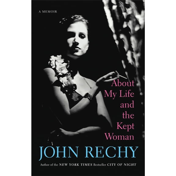 Pre-Owned About My Life and the Kept Woman (Paperback) 0802144047 9780802144041