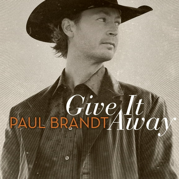 Paul Brandt - Give It Away - Music & Performance - CD