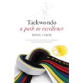 thumbnail image 2 of Taekwondo: A Path to Excellence, 2 of 3