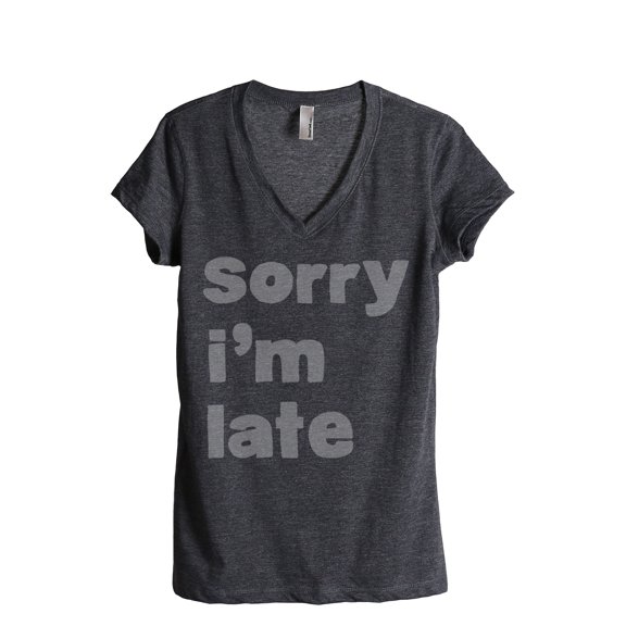 Thread Tank Im Late Women's Relaxed V-Neck T-Shirt Tee Charcoal X-Large