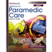 Student Workbook for Essentials of Paramedic Care Update (Pearson Custom EMS and Fire Science), Used [Paperback]