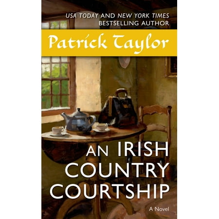 An Irish Country Courtship : A Novel