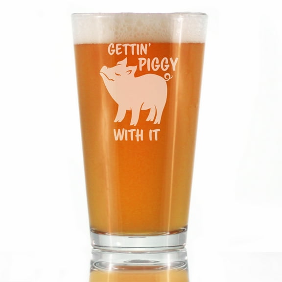 Bevvee Pint Glass 16 oz Gettin Piggy Farmhouse Decor Enthusiasts Beer Glasses