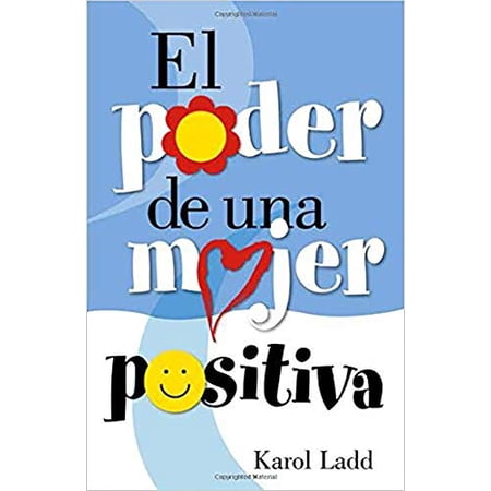 Pre-Owned El Poder de Una Mujer Positiva / The Power of a Positive Woman (Paperback) 1591854954 9781591854951