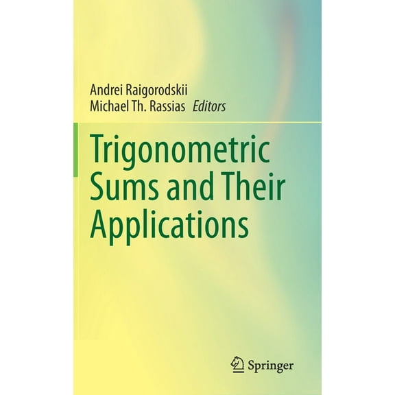 Trigonometric Sums and Their Applications, (Hardcover)