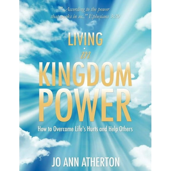 Living in Kingdom Power, (Paperback)