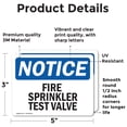 thumbnail image 2 of (2 Pack) Fire Sprinkler Test Valve OSHA Notice Sign 5 Inch X 3.5 Inch Vinyl Label Decal Sticker Weather Resistant, UV Protected for Workplace, Business, and Construction Site, Made in, 2 of 7