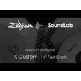 thumbnail image 4 of Zildjian K0980 14" K Custom Fast Crash Drumset Cast Bronze Cymbal Blend Bal New, 4 of 5