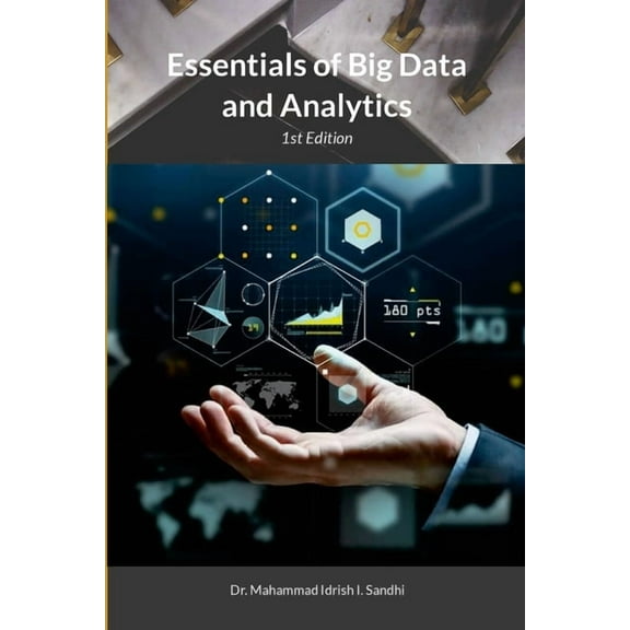 Essentials of Big Data and Analytics: 1st Edition, (Paperback)