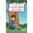 thumbnail image 1 of Pre-Owned Corazon, diario de un niño (Paperback) 9706435085 9789706435088, 1 of 1