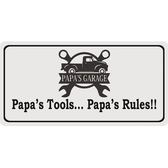 Papas Garage Papas Tools Papas Rules Photo License Plate