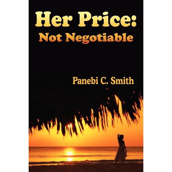 Her Price: Not Negotiable (Paperback)