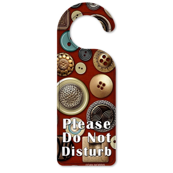 Do Not Disturb Door Knob Hanger Sign - Buttons - Image by Dan Morris