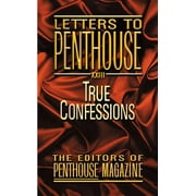 Penthouse Adventures: Letters to Penthouse XXIII : True Confessions (Series #23) (Paperback)