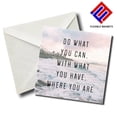 thumbnail image 1 of Do What You Can With What You Have Where You Are Inspirational Quote Magnet for refrigerator. Great Gift! By Flexible Magnets, 1 of 4