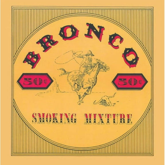 Bronco - Smoking Mixture - Rock - CD