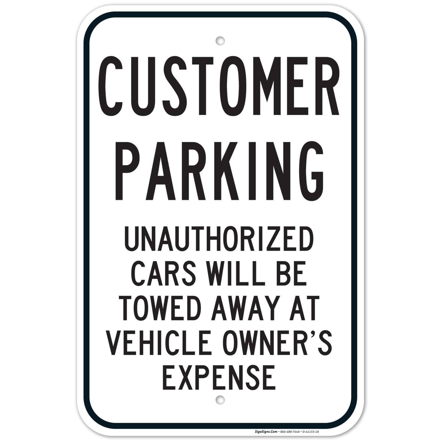 Customer Parking Sign, 12x18 Aluminum