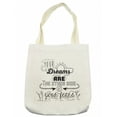 thumbnail image 1 of Saying Tote Bag, Your Dreams is the Other Side of Your Fears Reminder Winner Optimistic Challenges, Cloth Linen Reusable Bag for Shopping Books Beach and More, 16.5" X 14", Cream, by Ambesonne, 1 of 2
