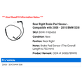 thumbnail image 2 of Rear Right Brake Pad Sensor - Compatible with 2008 - 2010 BMW 528i 2009, 2 of 2