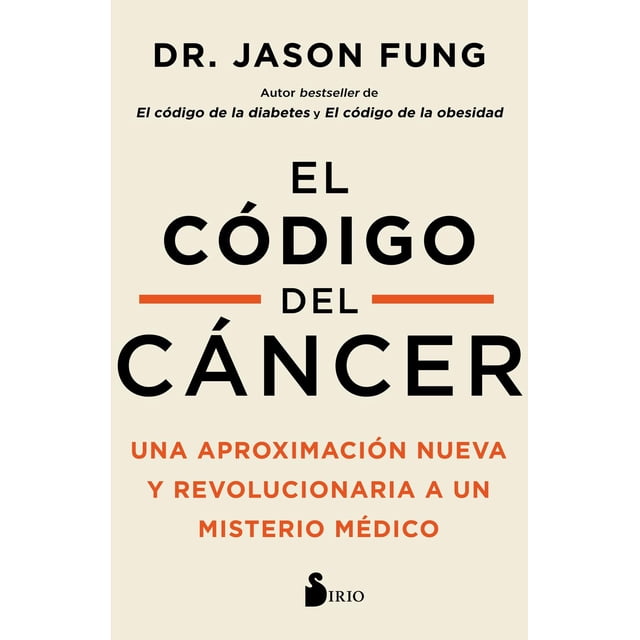 El código del cáncer Editorial Sirio Papel