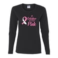 thumbnail image 2 of In October We Wear Pink Awareness Womens Graphic Long Sleeve T-Shirt, Black, Small, 2 of 3