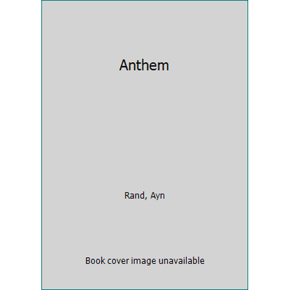 Pre-Owned Anthem (Paperback) 1537431242 9781537431246