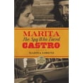 thumbnail image 2 of Marita : The Spy Who Loved Castro (Hardcover), 2 of 2