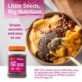 thumbnail image 3 of BetterBody Foods Organic Chia Seeds, 2.0 lb, 30 Servings, 3 of 12