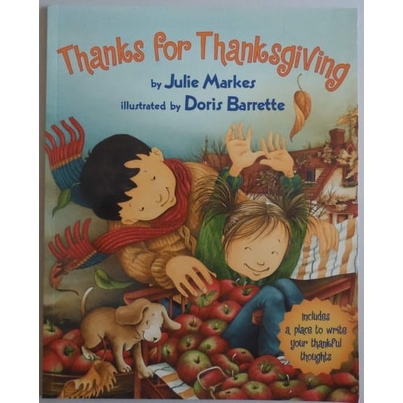 Pre-Owned Thanks for Thanksgiving: A Warm and Genuine Picture Book About What Children Are Thankful For, 9780060510985, 0060510986, Paperback, Reprint edition