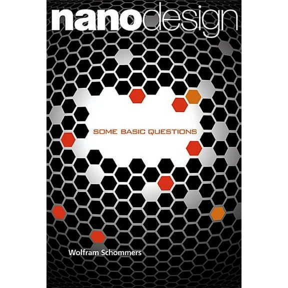 Nanodesign: Some Basic Questions, (Hardcover)