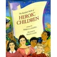 thumbnail image 1 of Pre-Owned The Barefoot Book of Heroic Children (Hardcover) 1902283236 9781902283234, 1 of 1