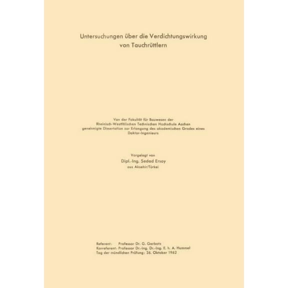 Untersuchungen Ãber Die Verdichtungswirkung Von TauchrÃ¼ttlern, (Paperback)