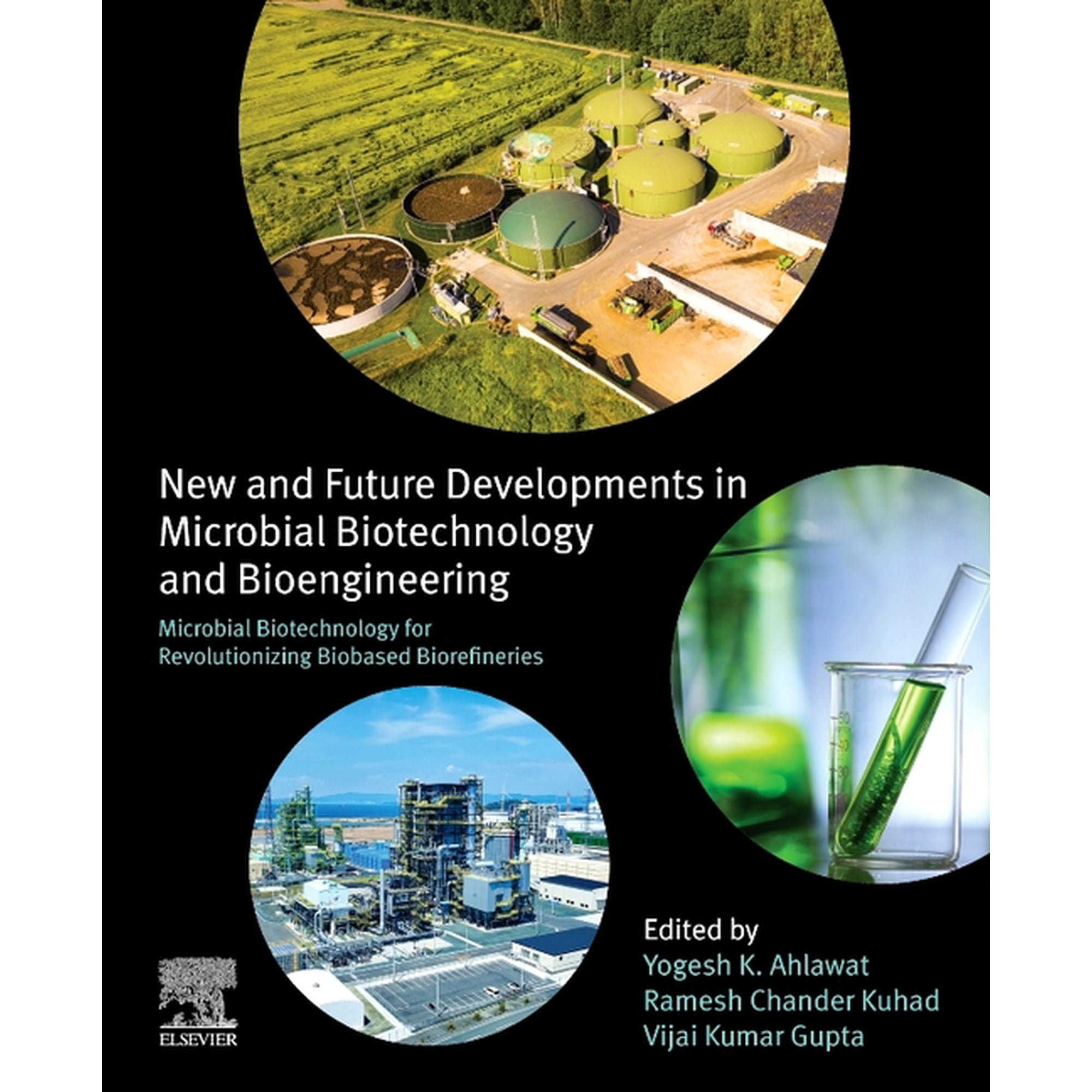 Microbial Biotechnology for Revolutionizing Biobased Biorefineries: New and Future Developments in Microbial Biotechnolo (Paperback)