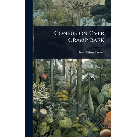 Confusion Over Cramp-bark (Hardcover)