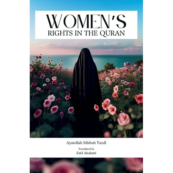 Women's Rights in the Quran, (Paperback)