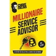 thumbnail image 1 of Pre-Owned Millionaire Service Advisor: A System for Collecting and Caring for Customers, (Paperback), 1 of 1