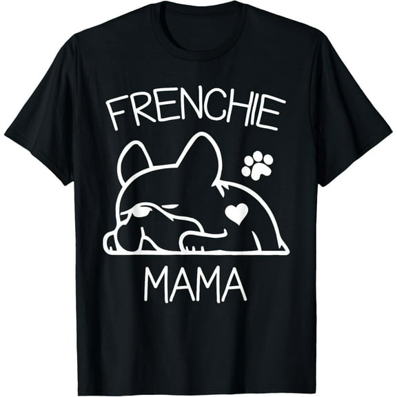Frenchie Mama Tshirt French Bulldog Shirt for women wife