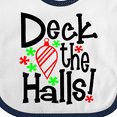 thumbnail image 4 of Inktastic Deck the Halls Christmas Ornament Boys or Girls Baby Bib, 4 of 4