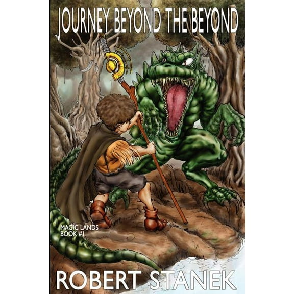 Magic Lands Journey Beyond the Beyond: A Ruin Mist-Magic Lands Novel, Book 1, (Paperback)