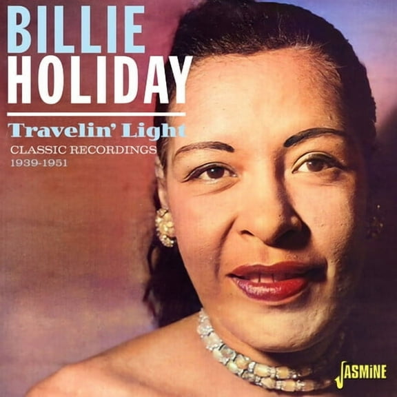 Billie Holiday - Travelin' Light: Classic Recordings 1939-1951 - Music & Performance - CD