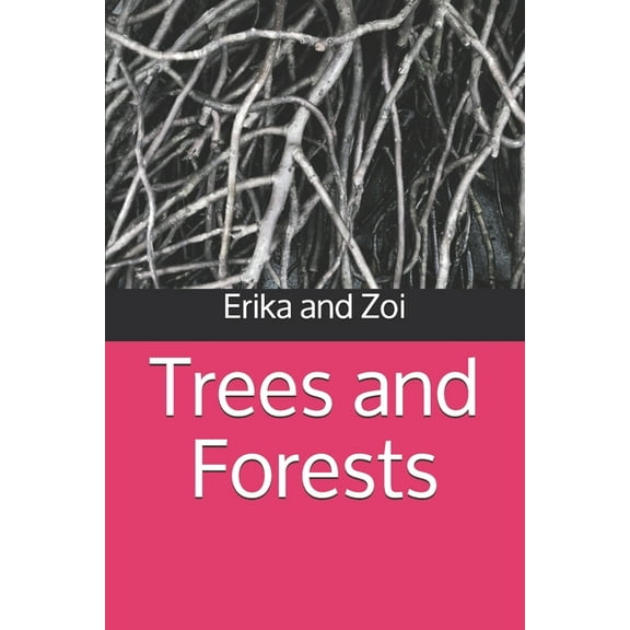 Trees and Forests, (Paperback)