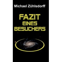 Fazit eines Besuchers (Hardcover)