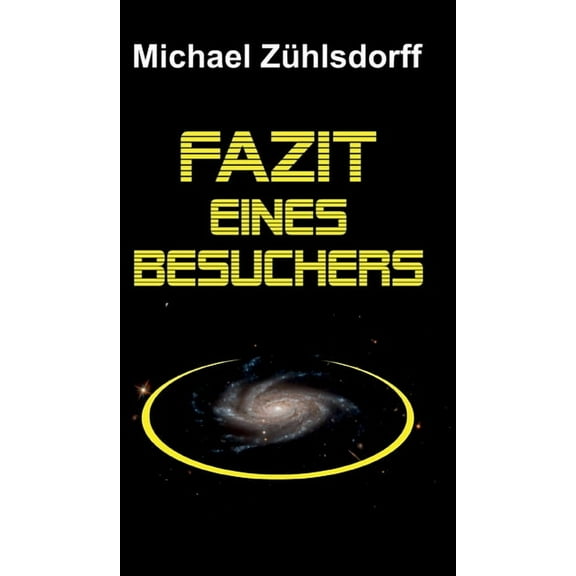 Fazit eines Besuchers (Hardcover)