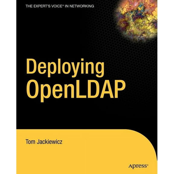Deploying OpenLDAP, (Paperback)